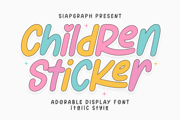 Children Sticker Italic: A Whimsical Typeface for Editorial Design