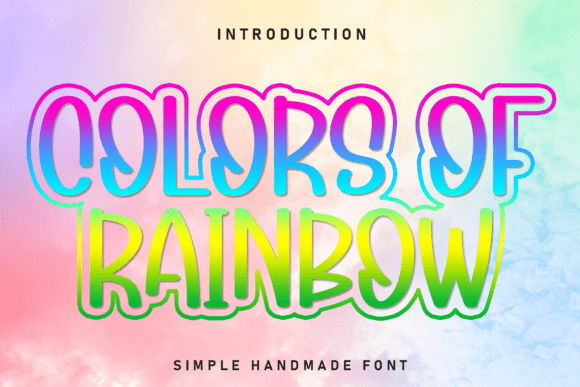 Colors of Rainbow: The Creative Font That Makes Campaigns Pop