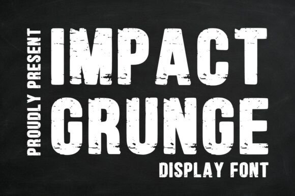 Impact Grunge: A Bold Typeface for Modern Web Design