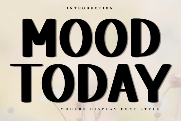 Mood Today: The Festive Display Font for Scroll-Stopping Campaigns